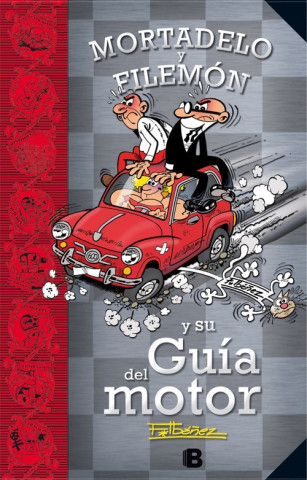 Könyv Mortadelo y Filemón y su guía del motor F IBAÑEZ