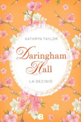 Knjiga Daringham Hall 2. La decisió 