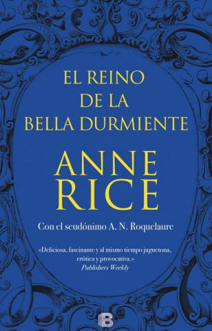 Kniha El reino de la bella durmiente ANNE RICE