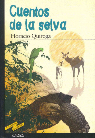 Könyv Cuentos de la selva Enrique Flores