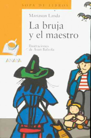 Книга La bruja y el maestro Mariasun Landa