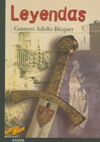 Книга Leyendas Gustavo Adolfo Bécquer