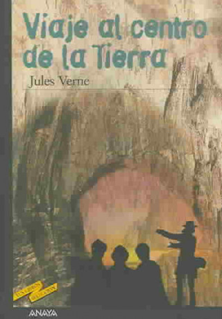 Kniha Viaje al centro de la Tierra Jules Verne