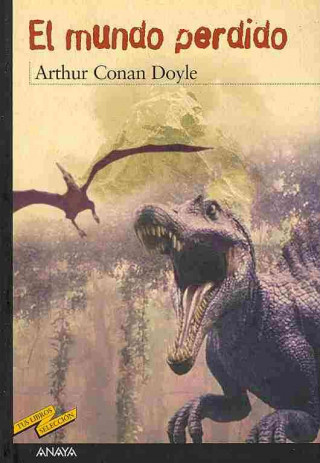 Kniha El mundo perdido Arthur Conan - Sir - Doyle