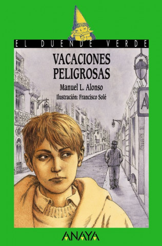 Kniha Vacaciones peligrosas Manuel L. Alonso