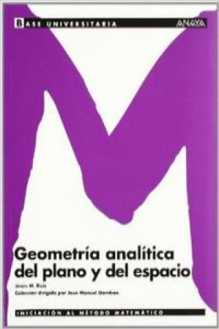 Carte Geometría analítica, Bachillerato Jesús María Ruiz Sancho