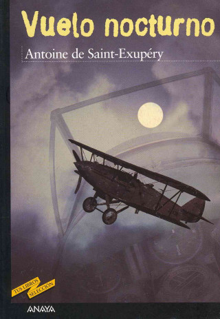 Könyv Vuelo nocturno Antoine de Saint-Exupéry