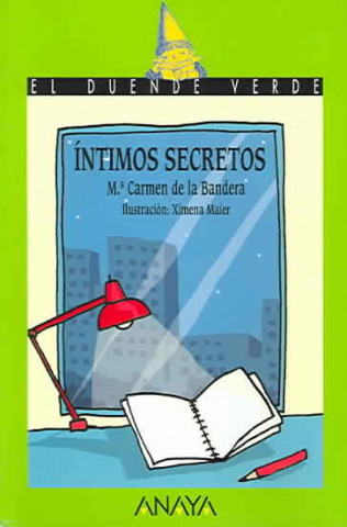 Könyv Intimos secretos María Carmen de la Bandera