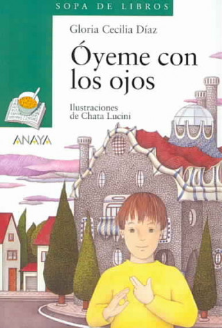 Książka Plan lector, Óyeme con los ojos, 5 Educación Primaria. Blíster S.A. GRUPO ANAYA