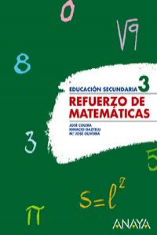 Książka Matemáticas, 3 ESO. Cuaderno de refuerzo José Colera Jiménez