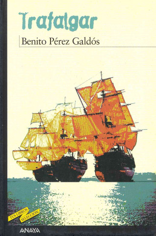 Kniha Trafalgar Benito Pérez Galdós