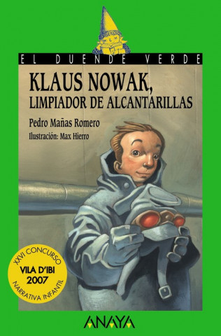 Könyv Klaus Nowak, limpiador de alcantarillas PEDRO MAÑAS