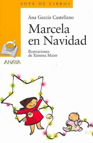 Kniha Marcela en navidad Ana García-Castellano García