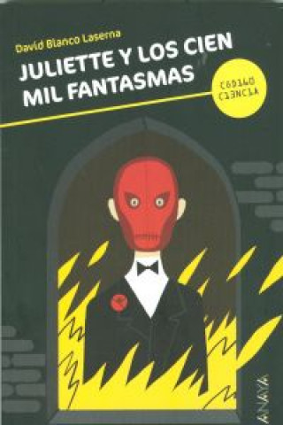 Carte Juliette y los cien mil fantasmas DAVID BLANCO