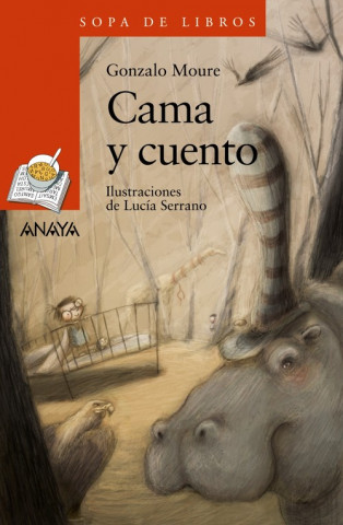 Libro Cama y cuento Gonzalo Moure