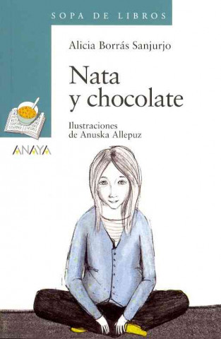 Book Nata y chocolate Alicia Borrás Sanjurjo