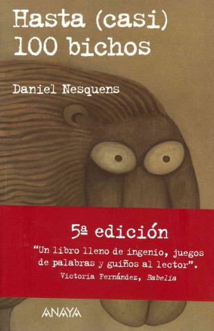 Kniha Hasta (casi) 100 bichos Daniel Nesquens