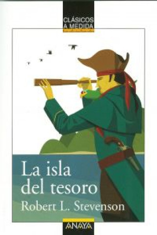 Βιβλίο La isla del tesoro Robert Louis . . . [et al. ] Stevenson
