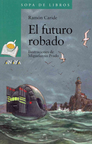 Kniha El futuro robado Ramón Caride Ogando