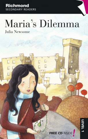 Książka Richmond Secondary Readers - Maria's dilemma (level 1) Julia Newsome