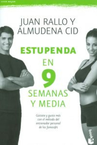 Buch Estupenda en 9 semanas y media JUAN RALLO