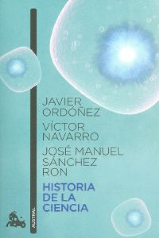 Книга Historia de la ciencia JAVIER ORDOÑEZ