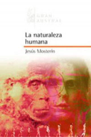 Książka La naturaleza humana Jesús Mosterín