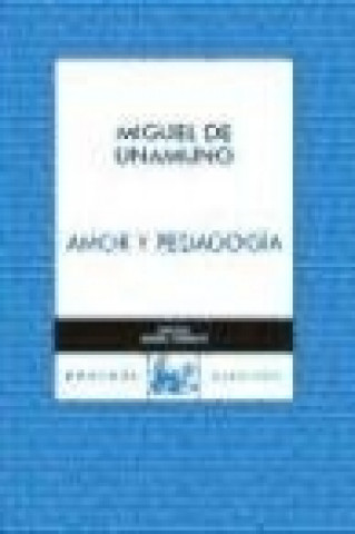 Kniha Amor y pedagogía Miguel de Unamuno