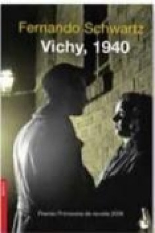 Knjiga Vichy, 1940 Fernando Schwartz
