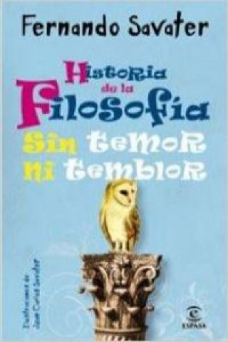 Buch Historia de la filosofía sin temor ni temblor Fernando Savater