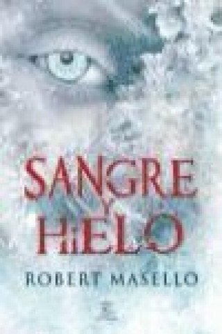 Książka Sangre y hielo Robert Masello