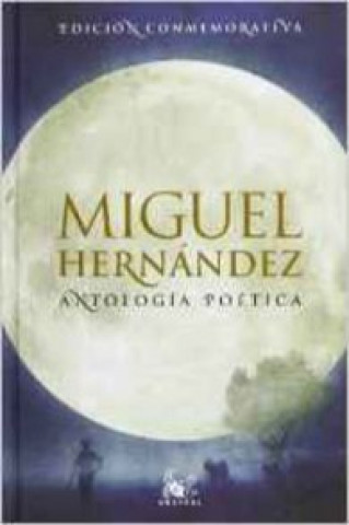 Kniha Antología poética Miguel Hernández Caballero