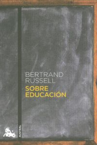 Carte Sobre educación BERTRAND RUSSELL