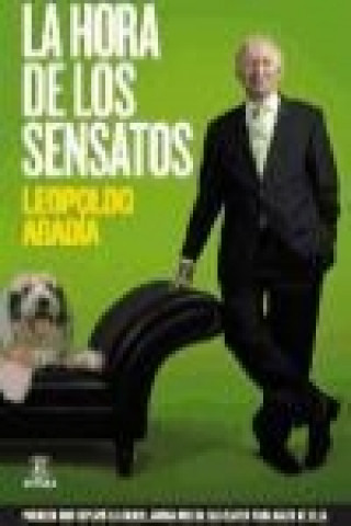 Buch La hora de los sensatos Leopoldo Abadía Pocino