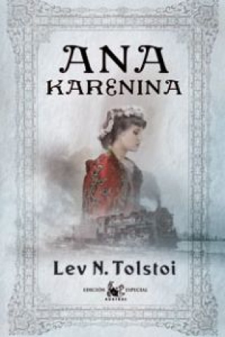 Kniha ANA KARENINA LEON TOLSTOI