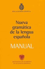 Kniha Nueva Gramatica de la Lengua Espanola Manual Real Academia Espanola