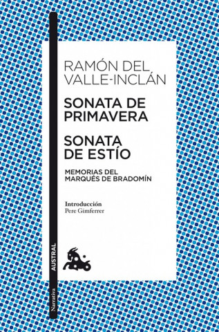 Kniha Sonata de primavera ; Sonata de estío : memorias del Marqués de Bradomín RAMON DEL VALLE-INCLAN