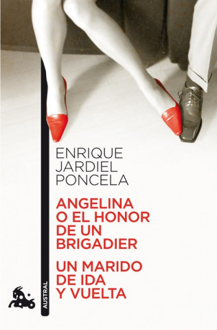 Könyv ANGELINA O EL HONOR DE UN BRIGADIER / UN MARIDO DE(9788467033557) ENRIQUE JARDIEL PONCELA