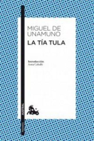 Libro TIA TULA, LA MIGUEL DE UNAMUNO
