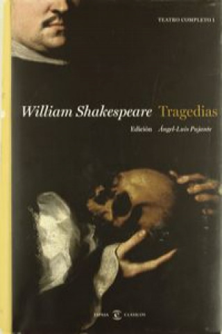 Kniha TRAGEDIAS (WILLIAM SHAKESPEARE) ESPASA. WILLIAM SHAKESPEARE