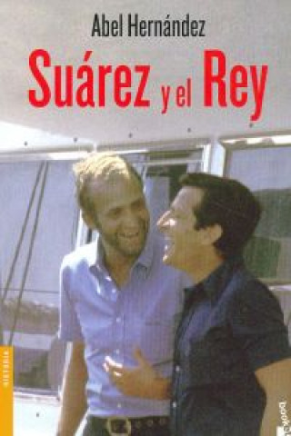 Knjiga Suárez y el rey Abel Hernández