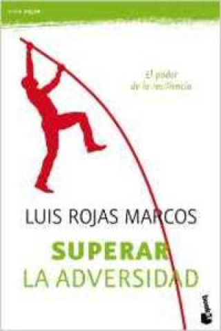 Buch Superar la adversidad Luis Rojas Marcos