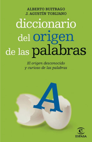 Книга Diccionario del origen de las palabras Alberto Buitrago Jiménez