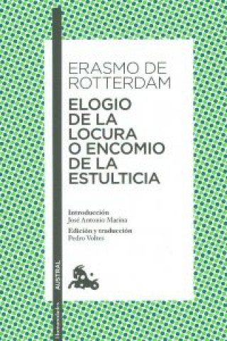 Könyv ELOGIO DE LA LOCURA O ENC..444*11*AUSTRA ERASMO DE ROTTERDAM