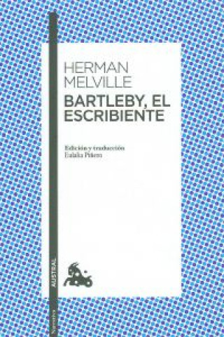 Kniha Bartleby, el escribiente HERMAN MELVILLE