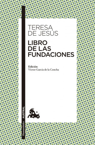 Carte Libro de las Fundaciones TERESA DE JESUS