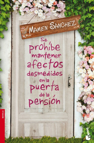 Carte Se prohíbe mantener afectos desmedidos en la puerta de la pensión Mamen Sánchez
