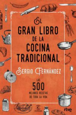 Carte El gran libro de la cocina tradicional SERGIO FERNANDEZ