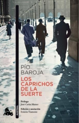 Carte Los caprichos de la suerte Pío Baroja