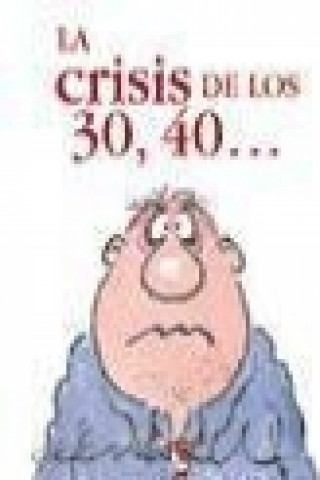 Buch La crisis de los 30, 40-- 